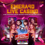 EMERA4D Live Casino: Situs Terlengkap dengan Provider Terpercaya dan Game Populer